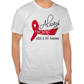 Always Hope AIDS Shirts