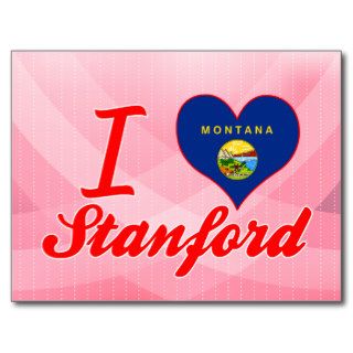 I Love Stanford, Montana Post Cards