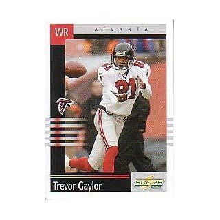 2003 Score #152 Trevor Gaylor Sports Collectibles