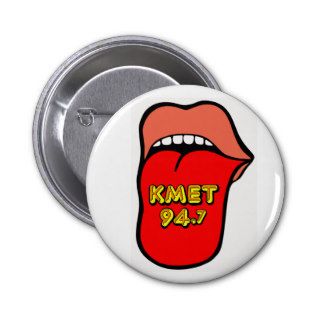 KMET Stickie Tongue Button