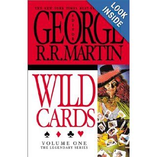 Wild Cards (Wild Cards, Book 1) (Volume One) (v. 1) George R.R. Martin 9780743423809 Books