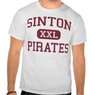 Sinton   Pirates   High School   Sinton Texas Tshirt