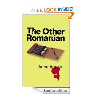 The Other Romanian eBook Anne Argula Kindle Store