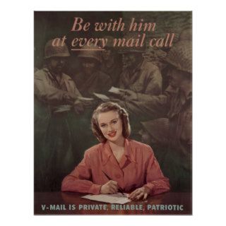 Be With Him At EVERY Mail Call WWII V Mail Poster