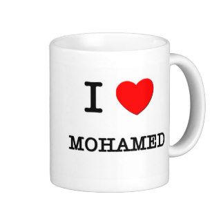 I Love Mohamed Coffee Mugs