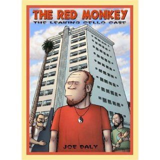 The Red Monkey The Leaking Cello Case 9781919930367 Books
