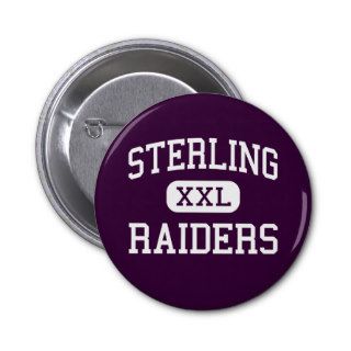 Sterling   Raiders   High School   Houston Texas Pinback Button
