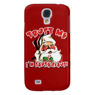 Trust Me I'm Santa Claus Tshirts Samsung Galaxy S4 Case