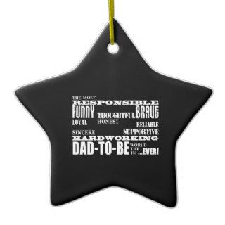 Best Greatest Future Fathers Dads to Be Qualities Christmas Ornaments