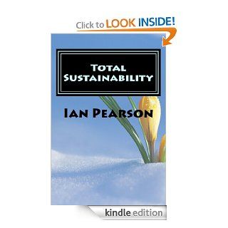 Total Sustainability eBook Ian Pearson Kindle Store
