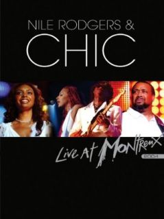 Nile Rodgers with Chic   Live at Montreux 2004 Nile Rodgers & Chic, Eagle Rock  Instant Video