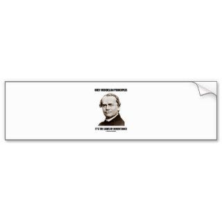 Obey Mendelian Laws Of Inheritance (Gregor Mendel) Bumper Stickers