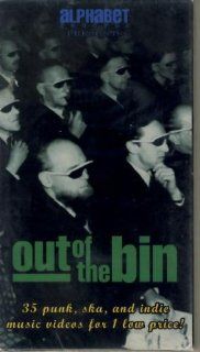 Out of the Bin 35 Punk, Ska & Indie Music Videos [VHS] The Alcoskalics, Blink 182, Chixdiggit, Cub, The Descendents, Down By Law, The Dragons, Fluf, Garden Variety, Gas Huffer, Goldfinger, The Groovie Ghoulies, Hagfish, The Humpers, The Let Downs, Lo