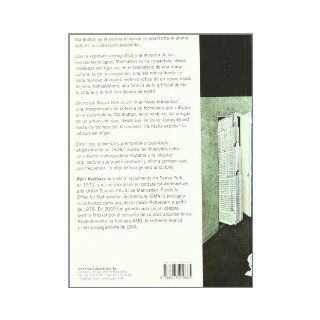 Delirio de Nueva York (Spanish Edition) Rem Koolhaas 9788425219665 Books