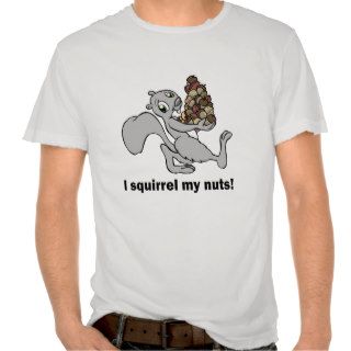 Hilarious squirrel tee shirt