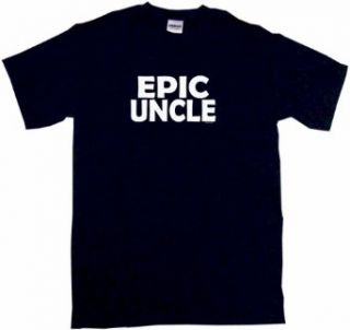 Epic Uncle Men's Tee Shirt Clothing