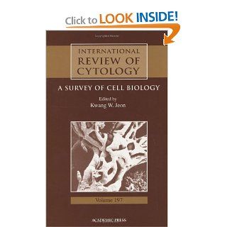 International Review of Cytology, Volume 197 (International Review of Cell and Molecular Biology) (9780123646019) Kwang W. Jeon Books