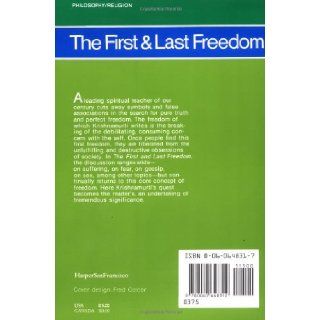 The First and Last Freedom J. Krishnamurti, Aldous Huxley 9780060648312 Books