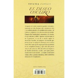 El Deseo Oscuro/dark Desire (Spanish Edition) Christine Feehan 9788495752833 Books
