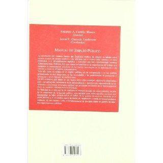 Manual de empleo publico FEDERICO A. CASTILLO BLANCO 9788498900507 Books