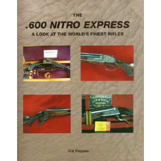 The 600 Nitro Express Cal Pappas Books
