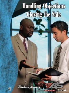 04   Handling Objection Closing The Sale Richard Mulvey  Instant Video