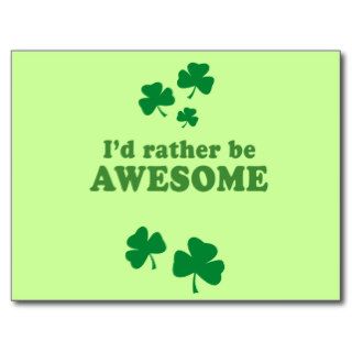 ID RATHER BE AWESOME POST CARD