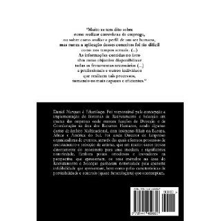 Recrutamento e Seleco na escolha do melhor candidato (Portuguese Edition) Daniel Marques 9781441459657 Books