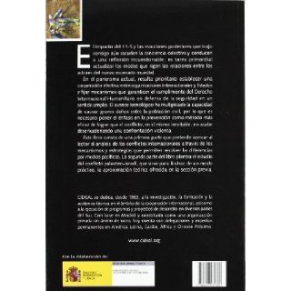 Conflictos en el mbito Internacional Aportaciones Para una Cultura de Paz (Spanish Edition) J. A. Nez Villaverde, Balder Hageraats, Isaias Barrenada Bajo 9788487082382 Books