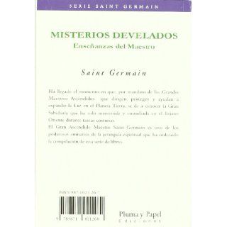 Misterios Develados (Spanish Edition) Conde Saint Germain 9789871021260 Books