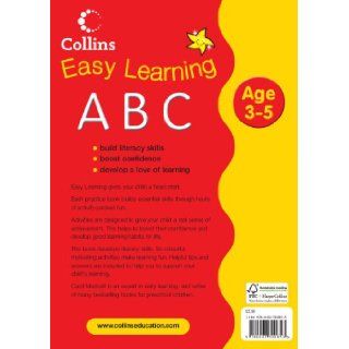 COLLINS EASY LEARNING   ABC AGE 3 5 CAROL MEDCALF 9780007300853 Books