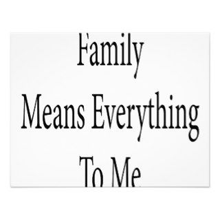 Family Means Everything To Me Announcements