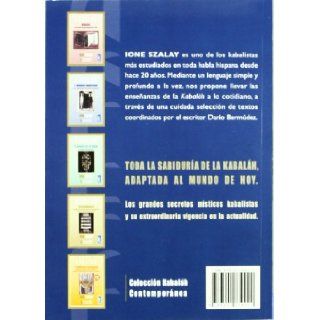 Kabalah Y Mundo Moderno (Kabalah Contemporanea) (Spanish Edition) Ione Szalay, Graciela Goldsmidt 9789501739022 Books