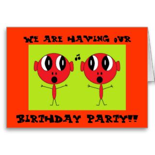 We are having our, Birthday Party Greeting Card