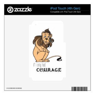 Cowardly Lion "If I Only Had Courage" Skin For iPod Touch 4G