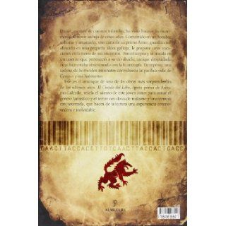 El circulo del lobo/ The Circle of the Wolf (Spanish Edition) Antonio Calzado 9788496968417 Books