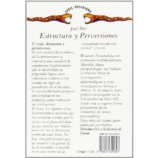Estructura y Perversiones (Spanish Edition) Joel Dor 9788474325843 Books