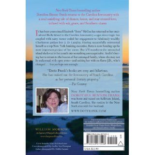Bulls Island A Lowcountry Tale (Lowcountry Tales) Dorothea Benton Frank 9780062073228 Books