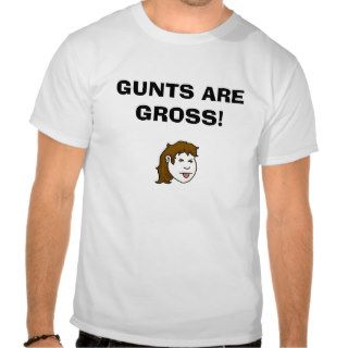disgust, GUNTS ARE GROSS T shirt