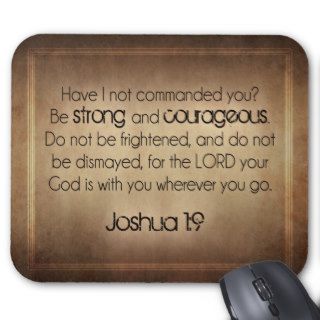 Strong and Courageous Mousepads