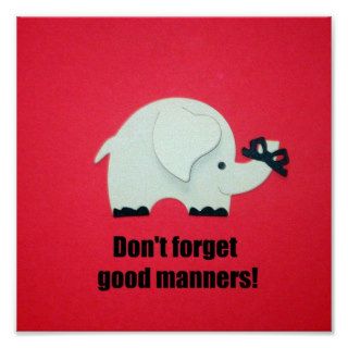 Don't forget good manners poster