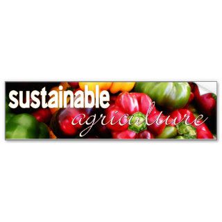 Sustainable Agriculture Vegetable Bumper Stickers