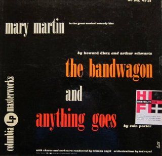 Mary Martin in the Great Musical Comedy Hits "The Bandwagon" and "Anything Goes" Music