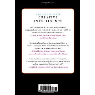 Creative Intelligence Harnessing the Power to Create, Connect, and Inspire Bruce Nussbaum 9780062088420 Books