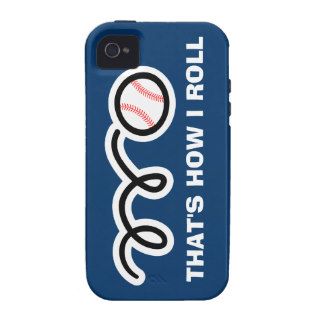 Baseball quote iPhone 4 case  That's how i roll