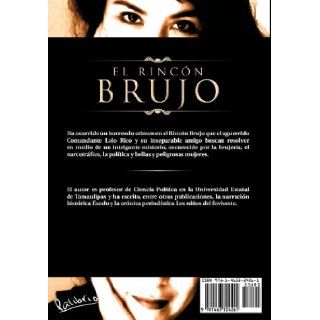 El Rinc N Brujo (Spanish Edition) Ramiro Navarro L. Pez, Ramiro Navarro Laopez 9781463324261 Books