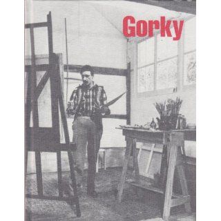 Arshile Gorky  late paintings, January 11 March 5, 1994 Arshile, Karlen Mooradian (nephew of Gorky), Willem De Kooning, Gagosian Gallery Gorky Books