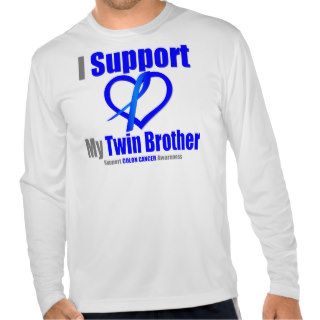 Colon Cancer I Support My Twin Brother Shirts
