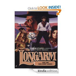 Longarm 242 Red light Red light eBook Tabor Evans Kindle Store