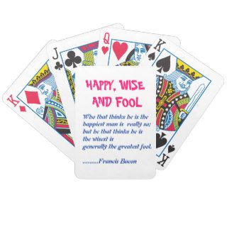HAPPY WISE n FOOL   Wisdom Words Bicycle Playing Cards